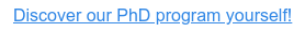 Discover our PhD program yourself!